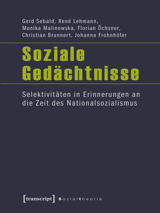 Title details for Soziale Gedächtnisse by Gerd Sebald - Wait list